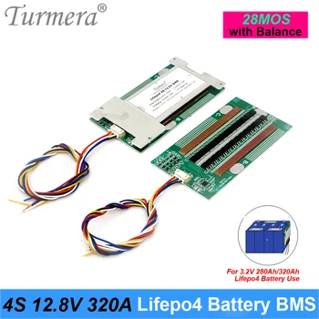 Turmera 4S 12.8V 320A Balance Lifepo4 Battery Плата с защитой баланса BMS для использования батарей Lifepo4 3.2V 100Ah 200Ah 280Ah 320Ah